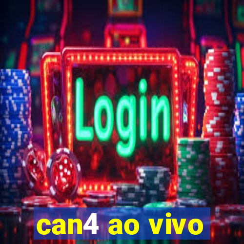 can4 ao vivo